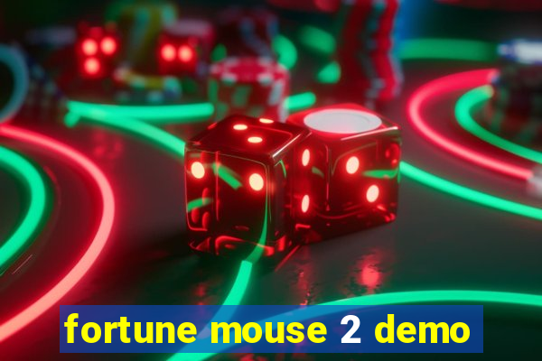 fortune mouse 2 demo